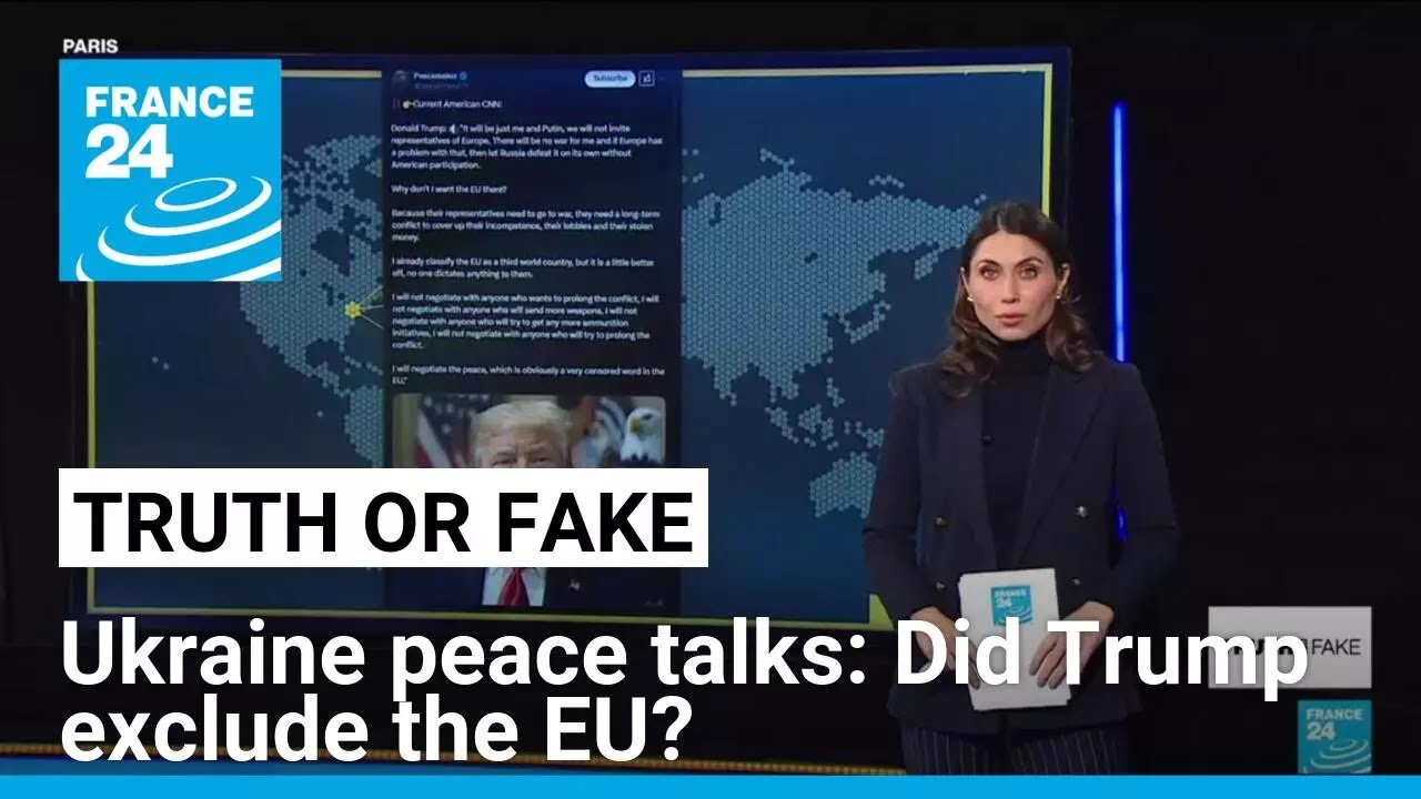 Did Trump exclude the EU from Ukraine peace talks in a CNN interview? &bull; FRANCE 24 English
