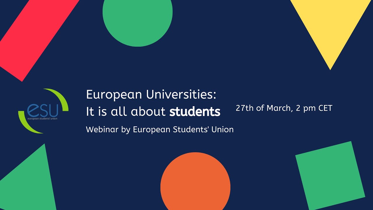 Webinar - European Universities: It is all about students