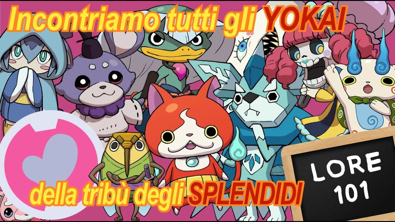 MITOLOGIA e FOLKLORE in YO-KAI WATCH - Tribù degli SPLENDIDI
