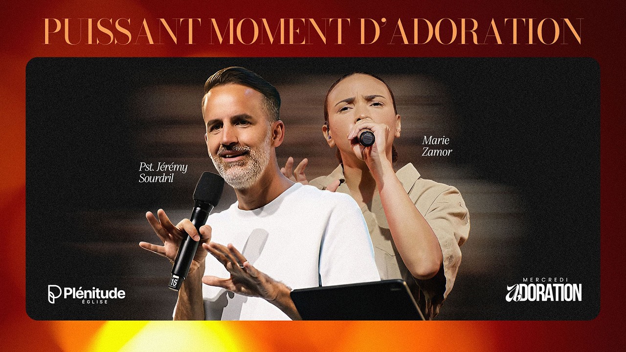 Puissant moment d'adoration | Marie Zamor - @Jeremy_Sourdril