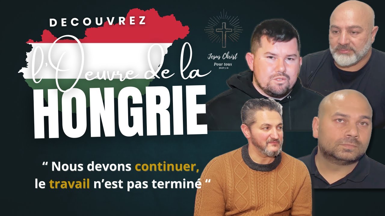 Oeuvre de la Hongrie 🇭🇺 ( action missionnaire, témoignage, église, pasteur )