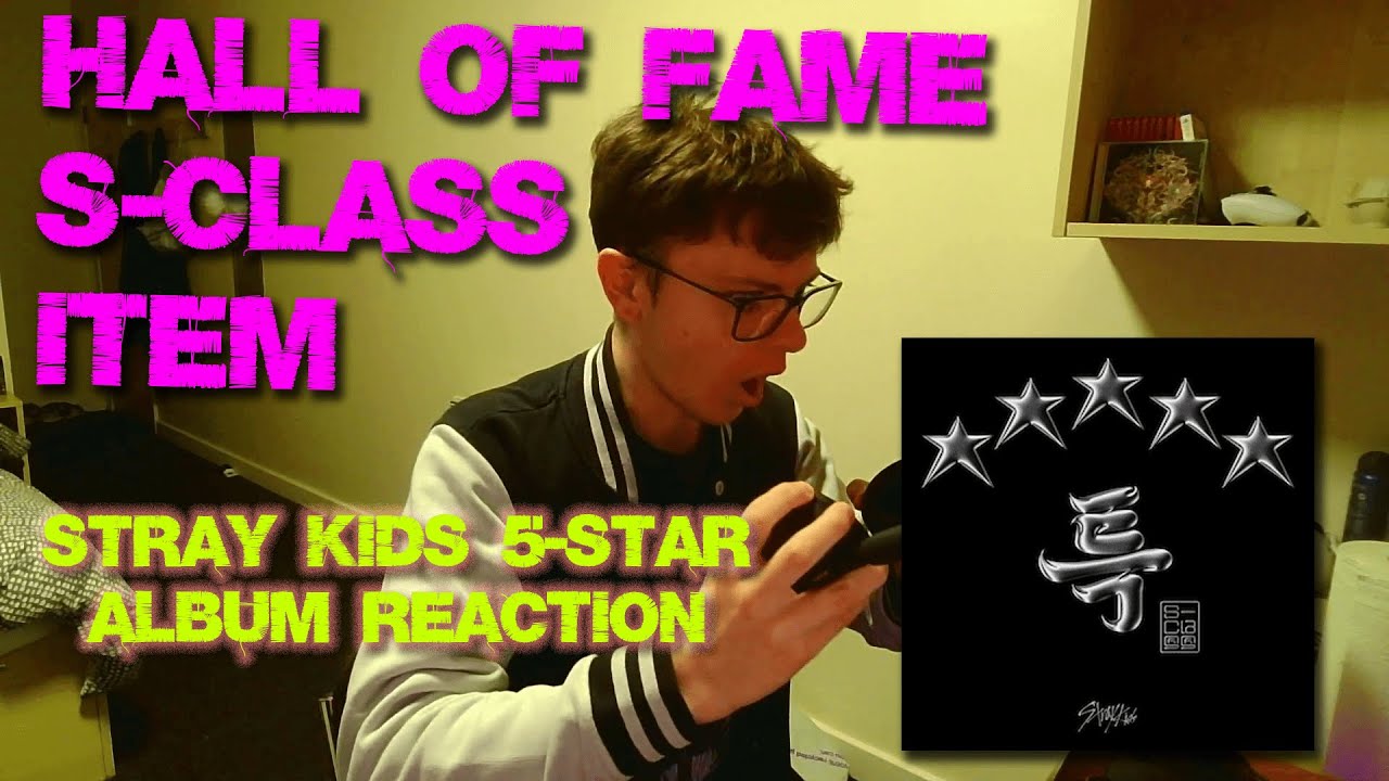 Iconic already | Stray Kids - 5-Star Album Reaction Part 1 [Hall of Fame/S-Class/ITEM]