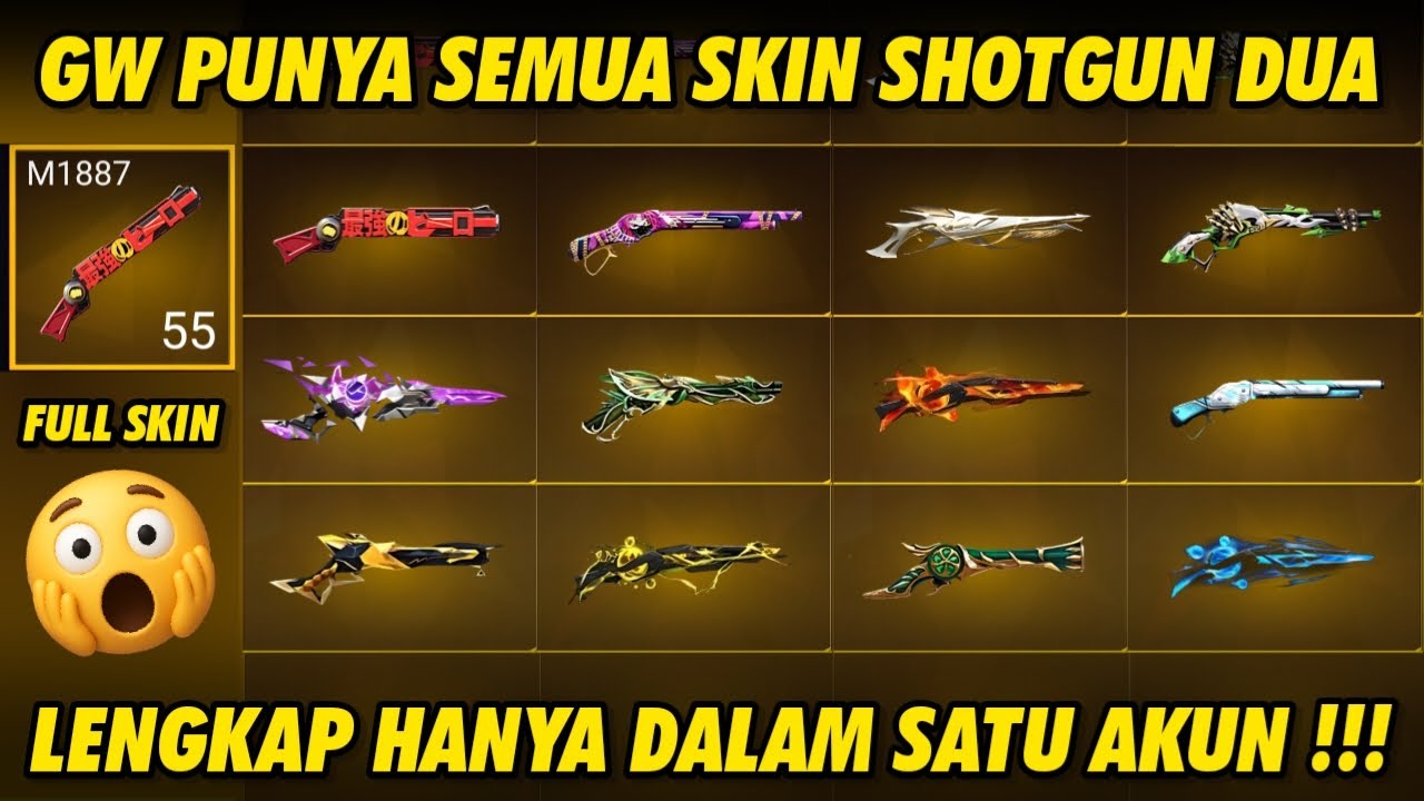 GW PUNYA SEMUA SKIN SHOTGUN DUA !! LENGKAP HANYA DALAM SATU AKUN - GARENA FREE FIRE