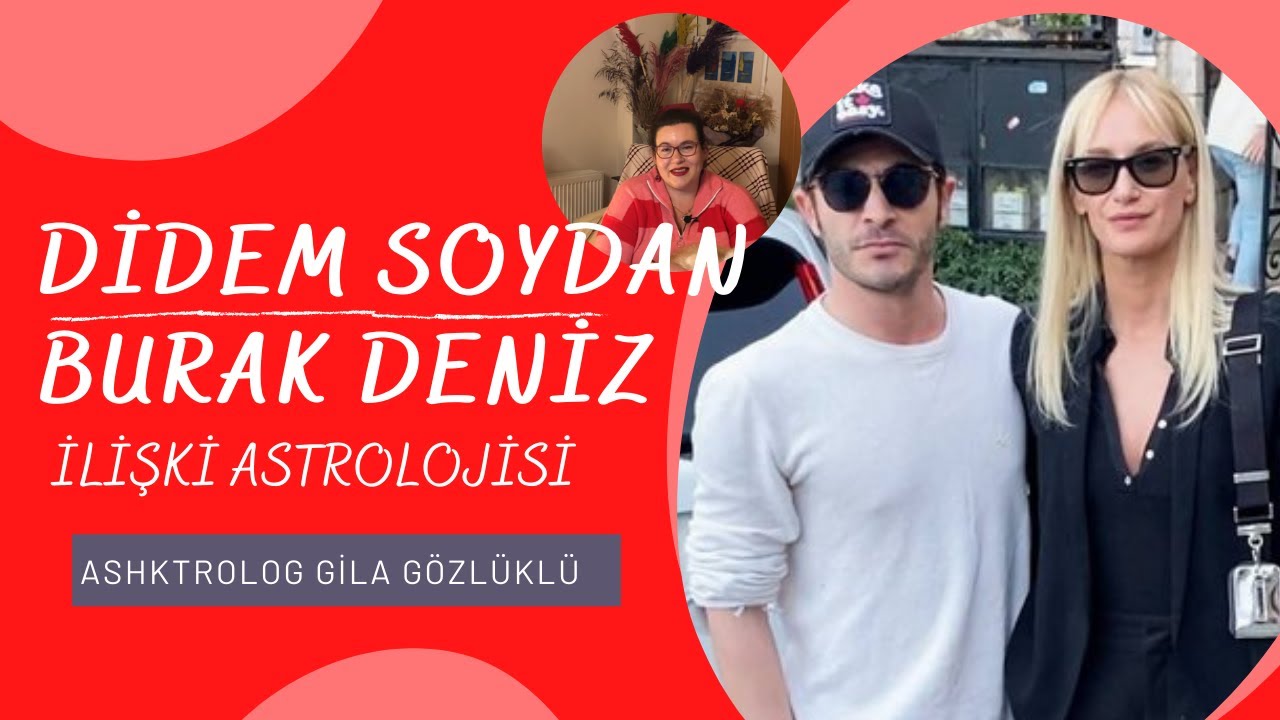 Didem Soydan ve Burak Deniz Çiftinin Astrolojik Uyumu!