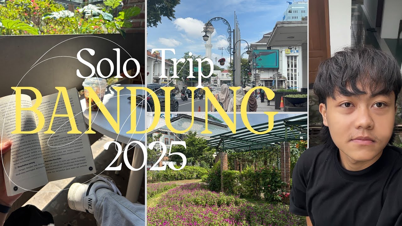 SOLO TRIP PERTAMA KALI KE BANDUNG | 3 Hari 2 Malam