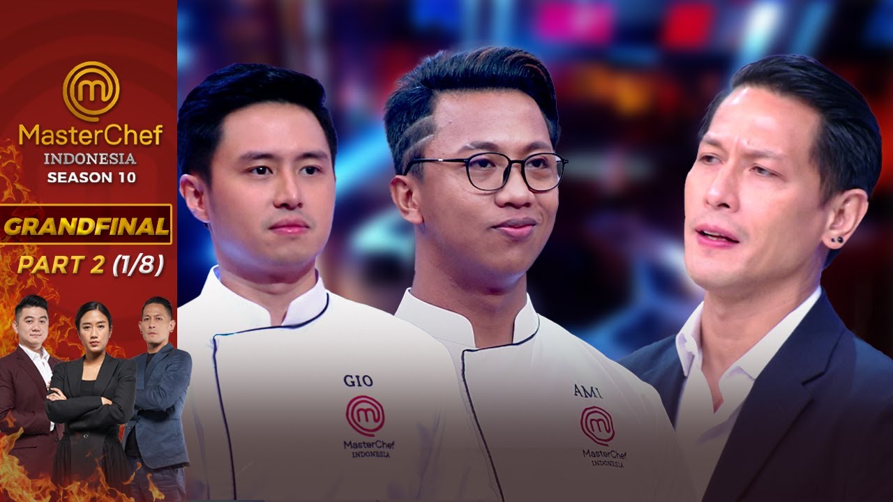 AMI & GIO! Ini Tantangan Terakhir Mereka Di Galeri 10! | Grand Final 2 (1/8) | MasterChef Indonesia