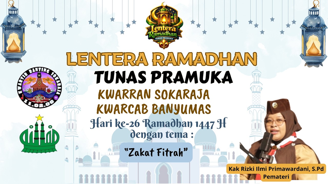 Zakat Fitrah || Lentera Ramadhan Tunas Pramuka Hari Ke-26
