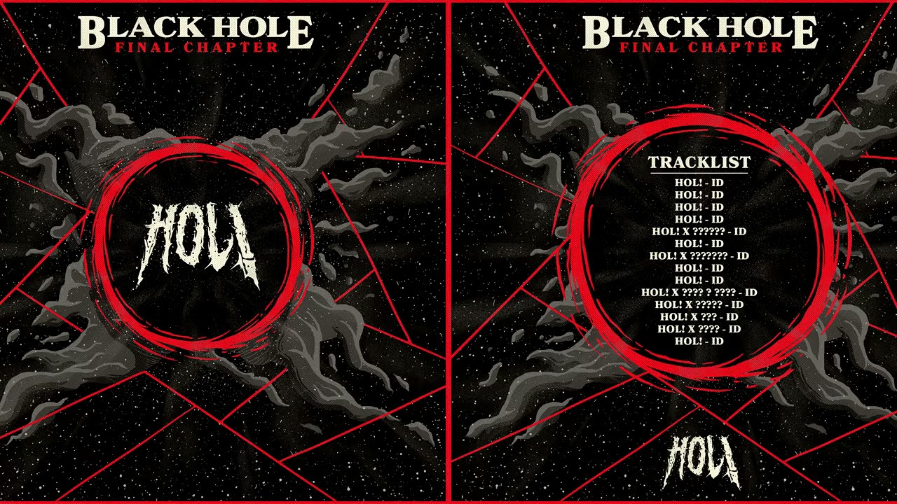 HOL! • BLACK HOLE FINAL CHAPTER MIX