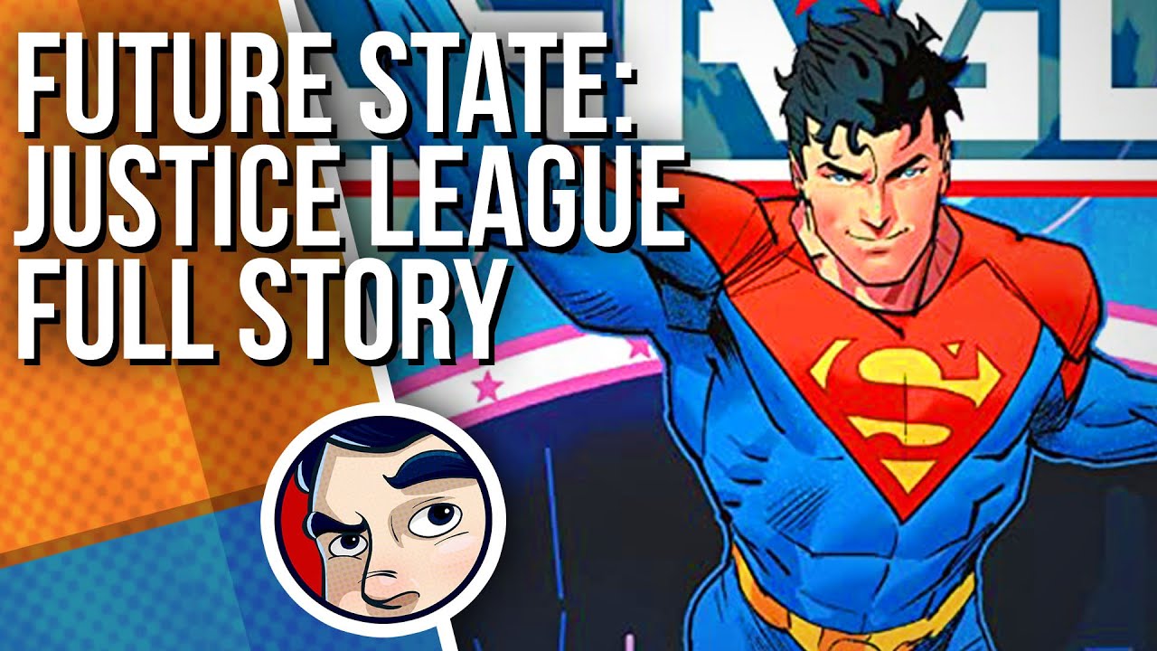 Future State: Justice League - Full Story | Comicstorian