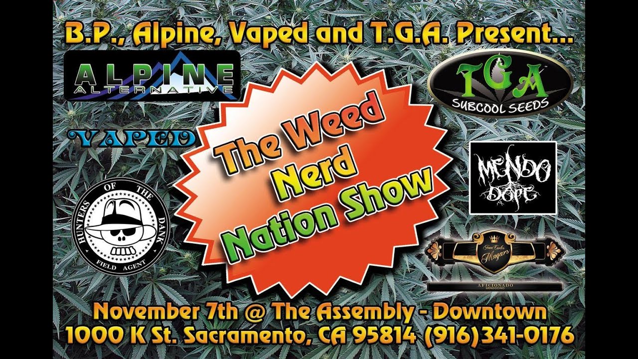WEED NERD NATION SHOW 2014