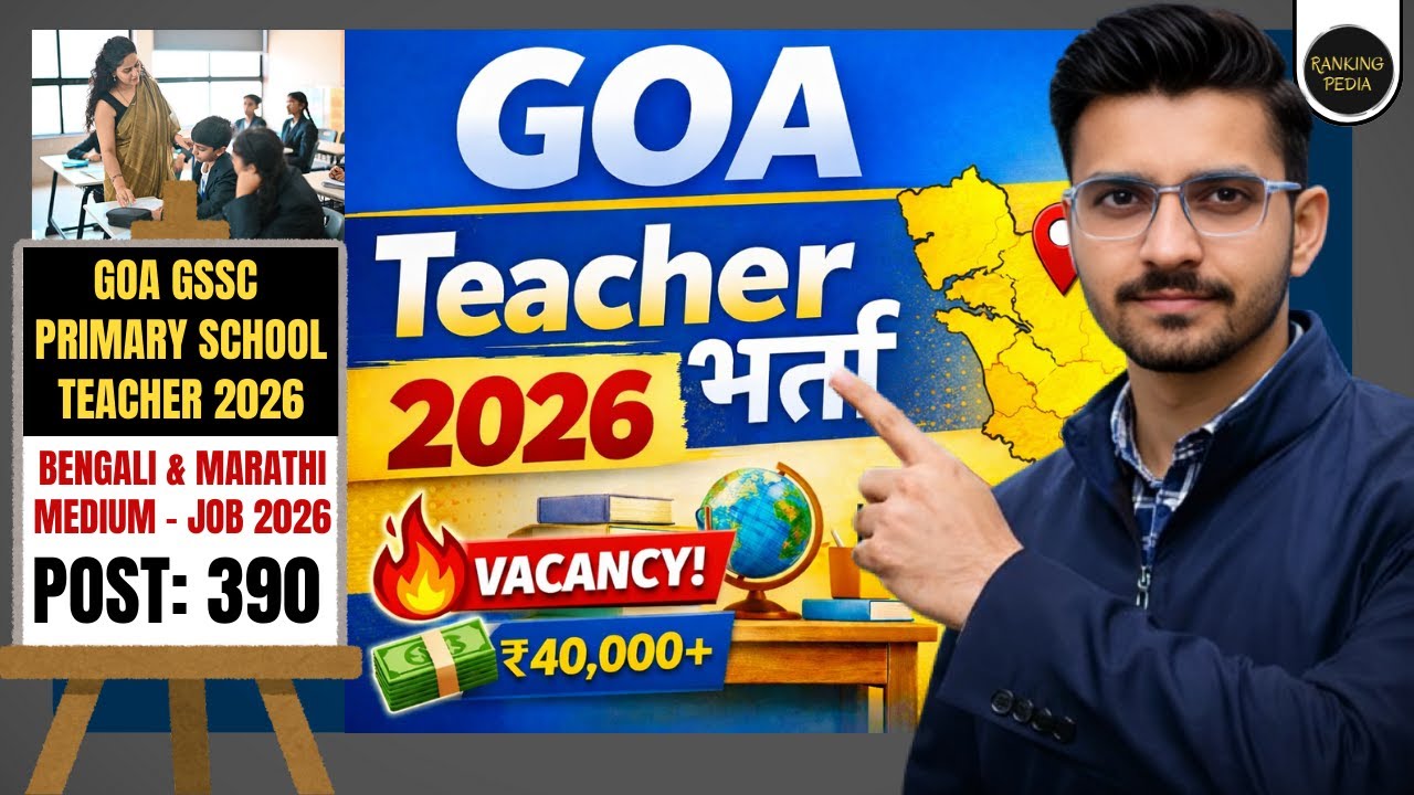 Goa GSSC Primary School Teacher Recruitment 2026 | Eligibility, Salary, Syllabus, Apply Online