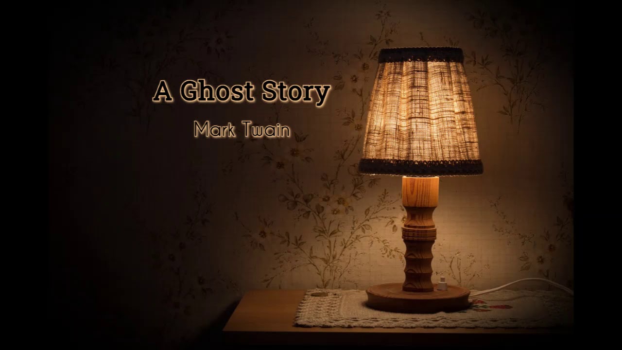 A Ghost Story by MARK TWAIN - FULL AudioBook - Free AudioBooks