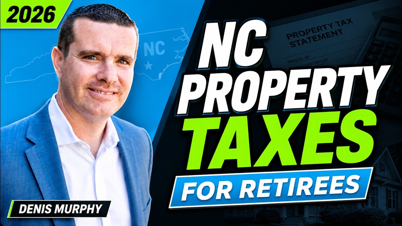 NC Property Taxes for Retirees (The SECRET Tax Breaks Revealed)  2026 Guide