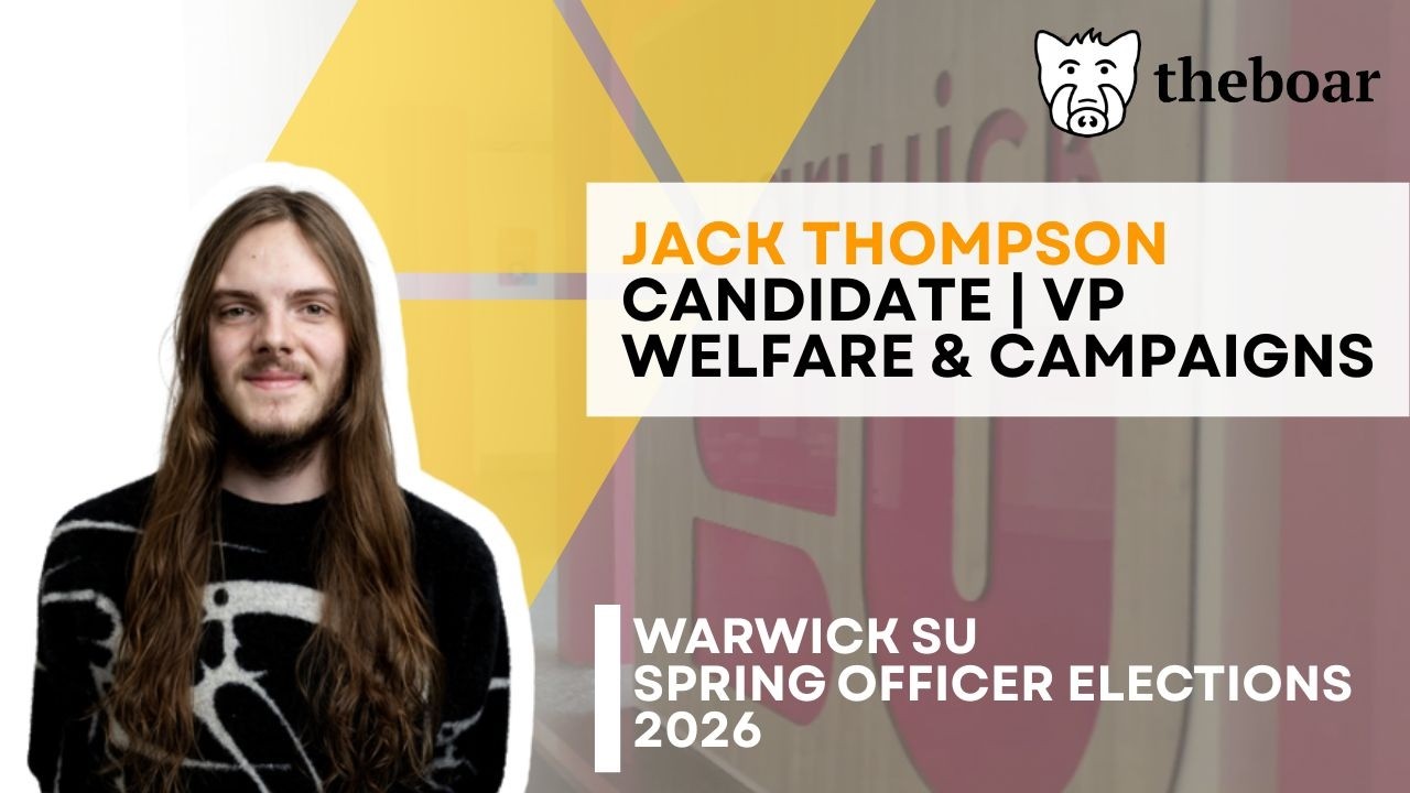Jack Thompson | VP for Welfare and Campaigns Candidate | The Boar SU Election Coverage 2026