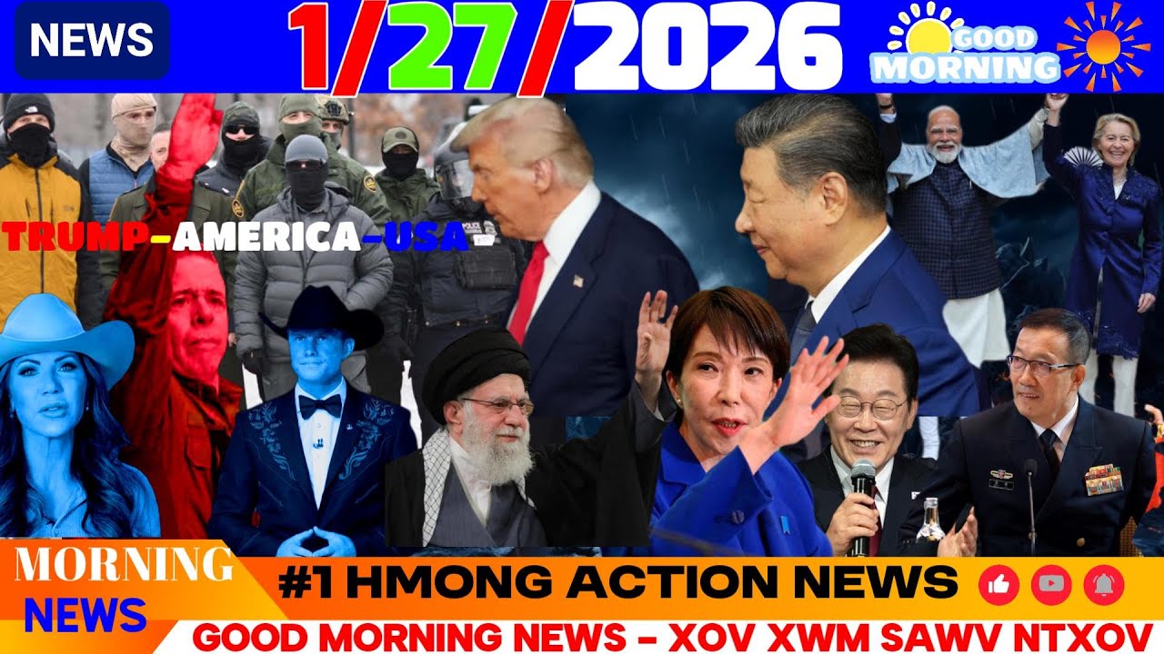 1/27/2026 (AM)🎯TRUMP-AMERICA-ICE, CHINA, IRAN, INDIA, EU, NORTH-SOUTH KOREA, UKRAINE, CIA-VENEZUELA