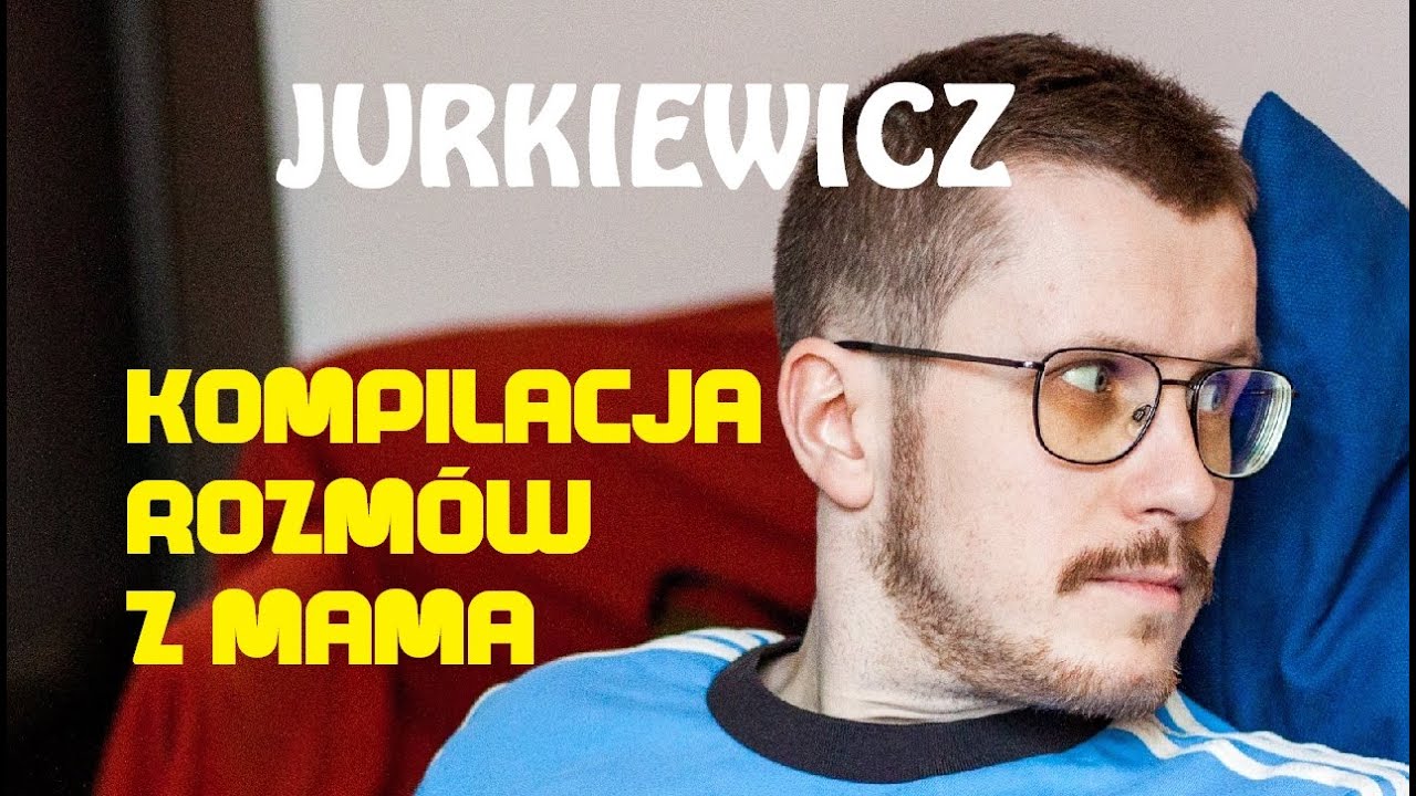 Cezary Jurkiewicz - Kompilacja Rozm&oacute;w z mamą