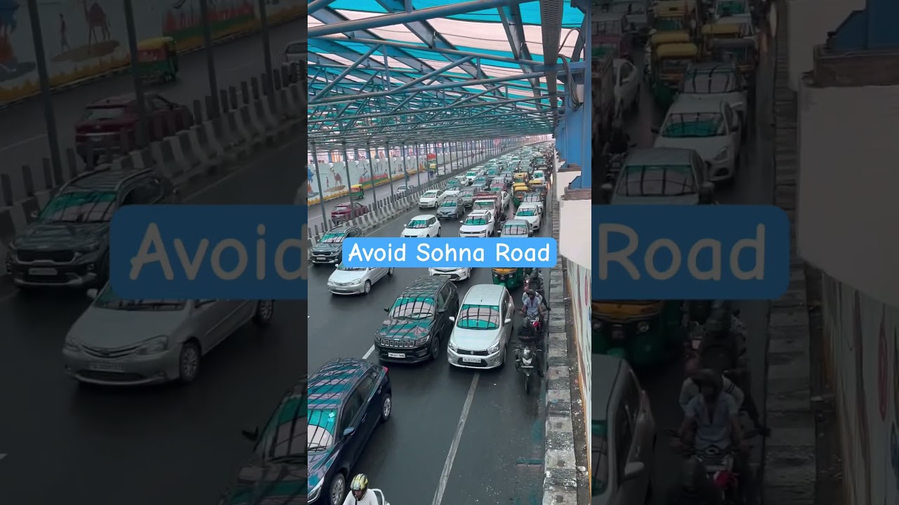 Avoid Sohna Road heavy traffic on Sohna Road today
