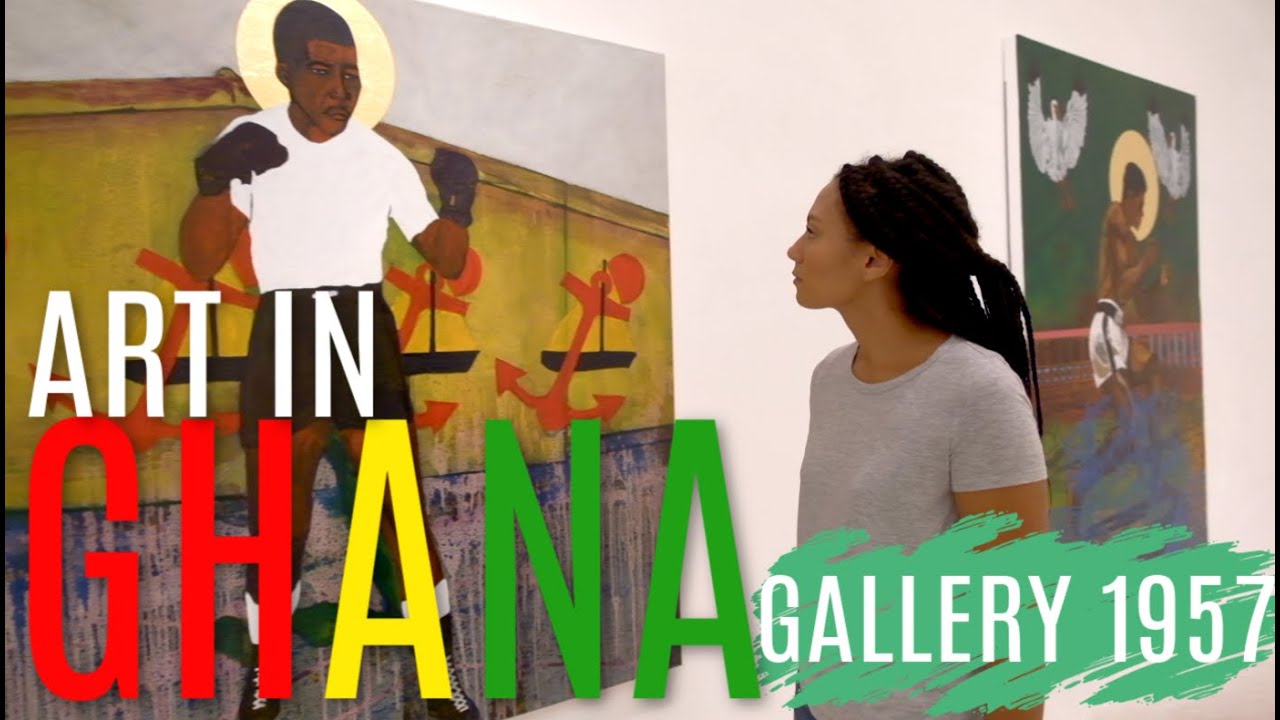 THINGS TO DO IN GHANA ACCRA | Art Scene In Ghana | Gallery 1957
