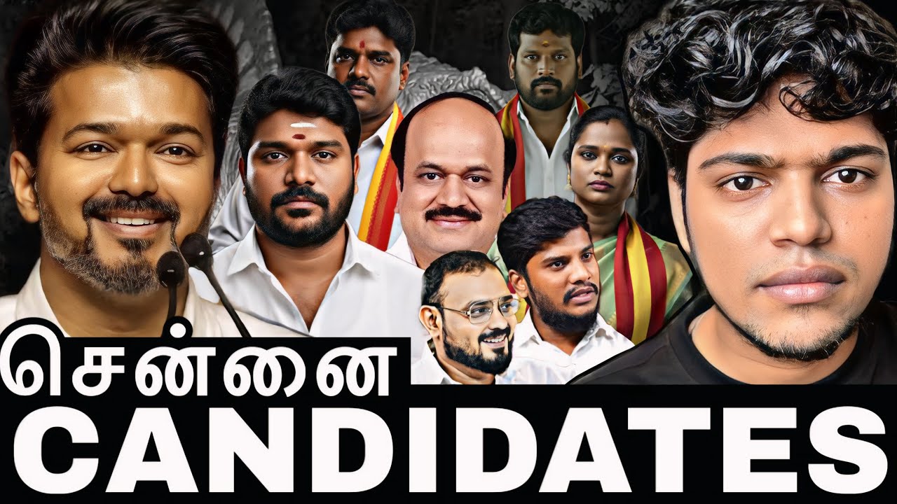 Chennai -Candidate List TVK (Proposed) #tvkvijay #admk #dmk #vijayspeech