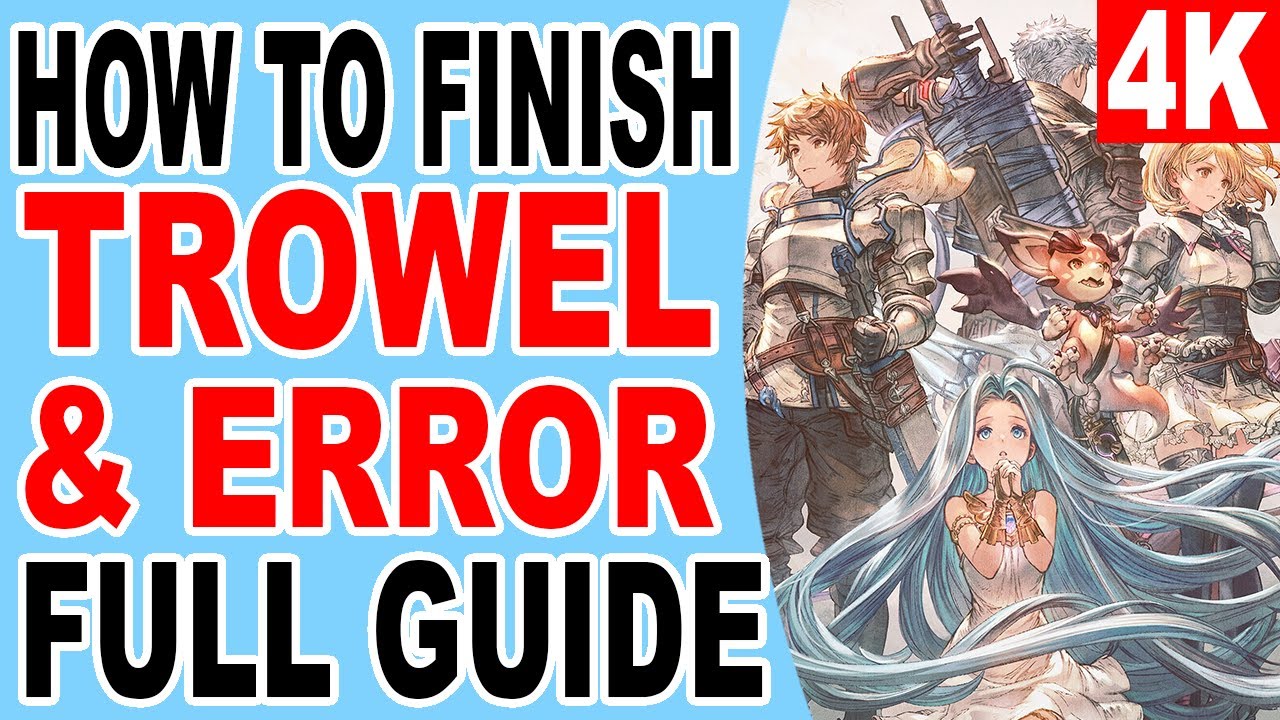 How to Finish Trowel and Error - Side Quest - Desert Ash - Granblue Fantasy Relink