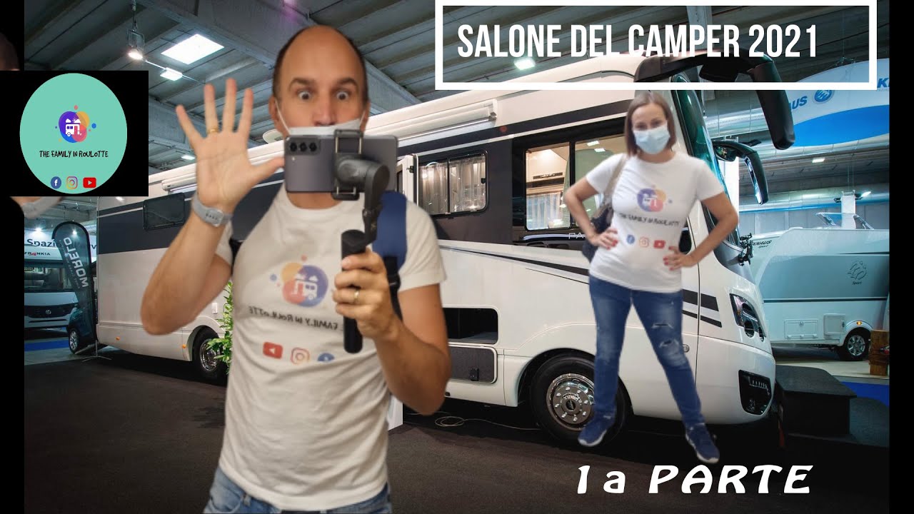 Salone Del Camper Parma 2021-1a PARTE. Weinsberg-Knaus-Tabbert