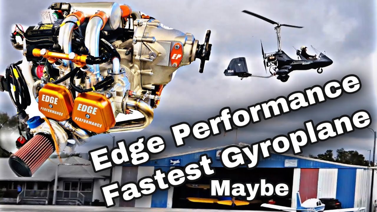 Edge Performance Fastest Gyroplane of all Siliverlight American Rangers