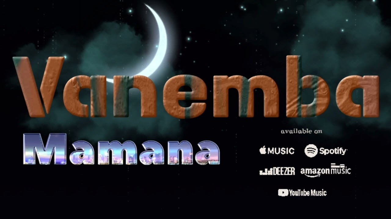 mamana Mt Vanemba Audio oficial