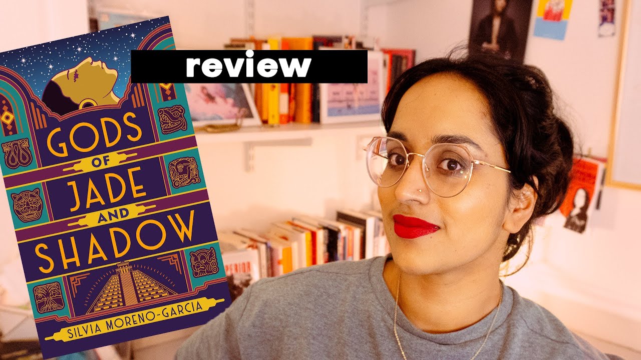 Gods of Jade and Shadow by Silvia Moreno-Garcia | REVIEW