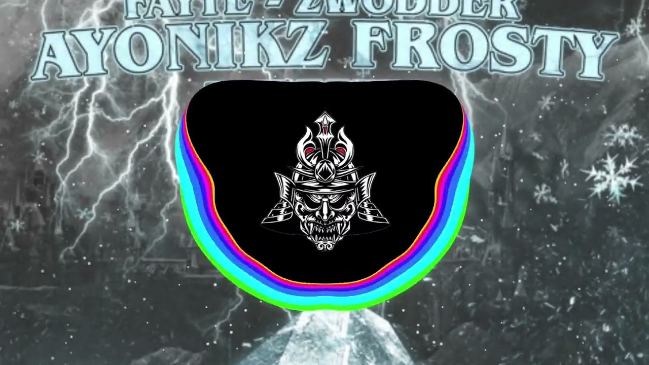 FAYTE - ZWODDER (AYONIKZ FROSTY REMIX)