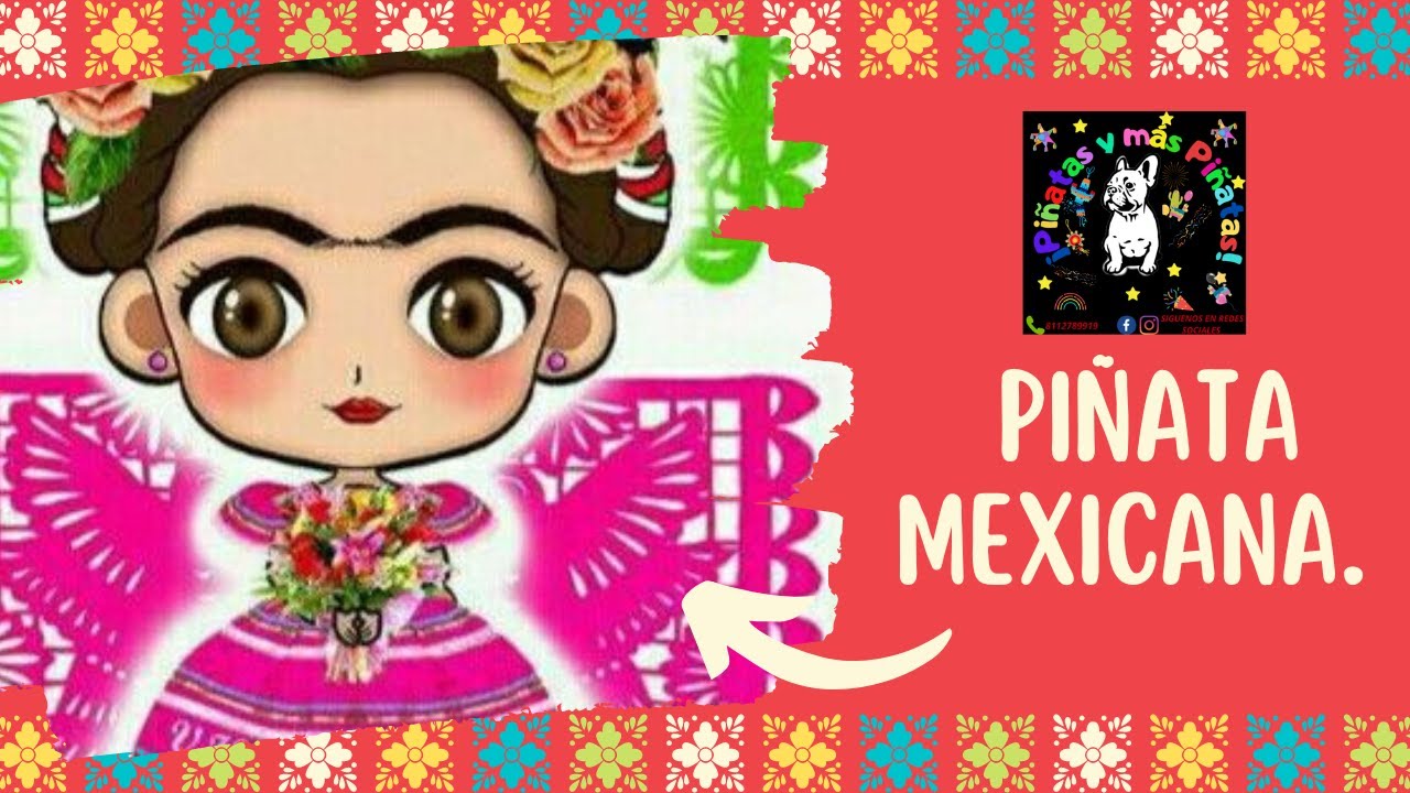 Armado, Forrado y Decorado de Piñata Mexicana #adelita