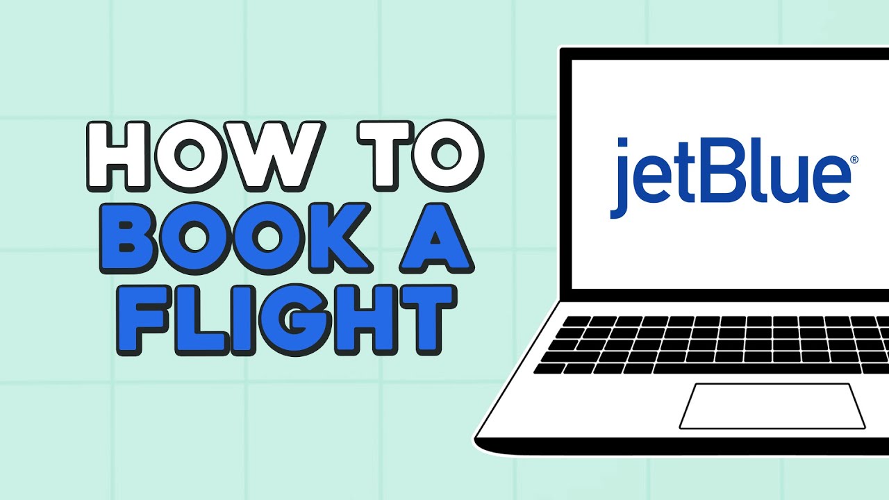How To Book a Flight on JetBlue (Easiest Way)
