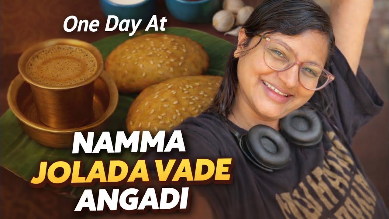 A Day at Namma Jolada Vade Angadi❤️ Authentic Jolada Vade | Pure North Karnataka Flavour & Coffee☕️