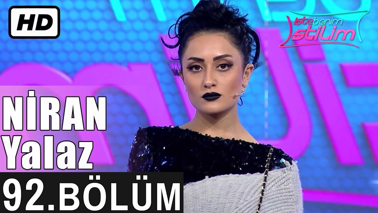 İşte Benim Stilim - Niran Yalaz - 92. Bölüm 7. Sezon