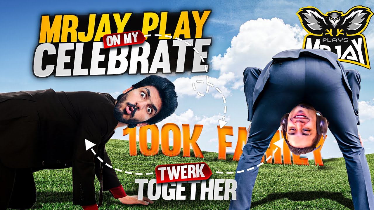 OMG @MrJayPlays CELEBRATE MY 100K YOUTUBE FAMILY & TWERK TOGETHER | TOP1BAJWA