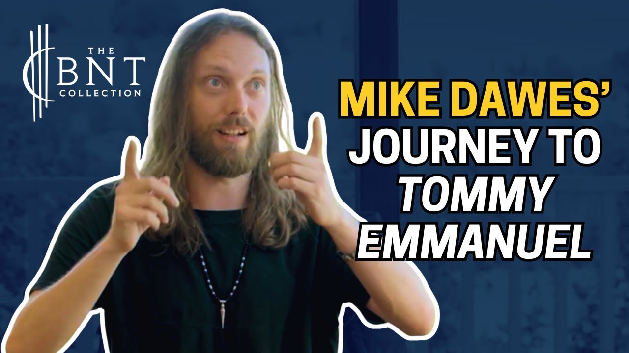 The Story Behind Mike Dawes Meeting Tommy Emmanuel