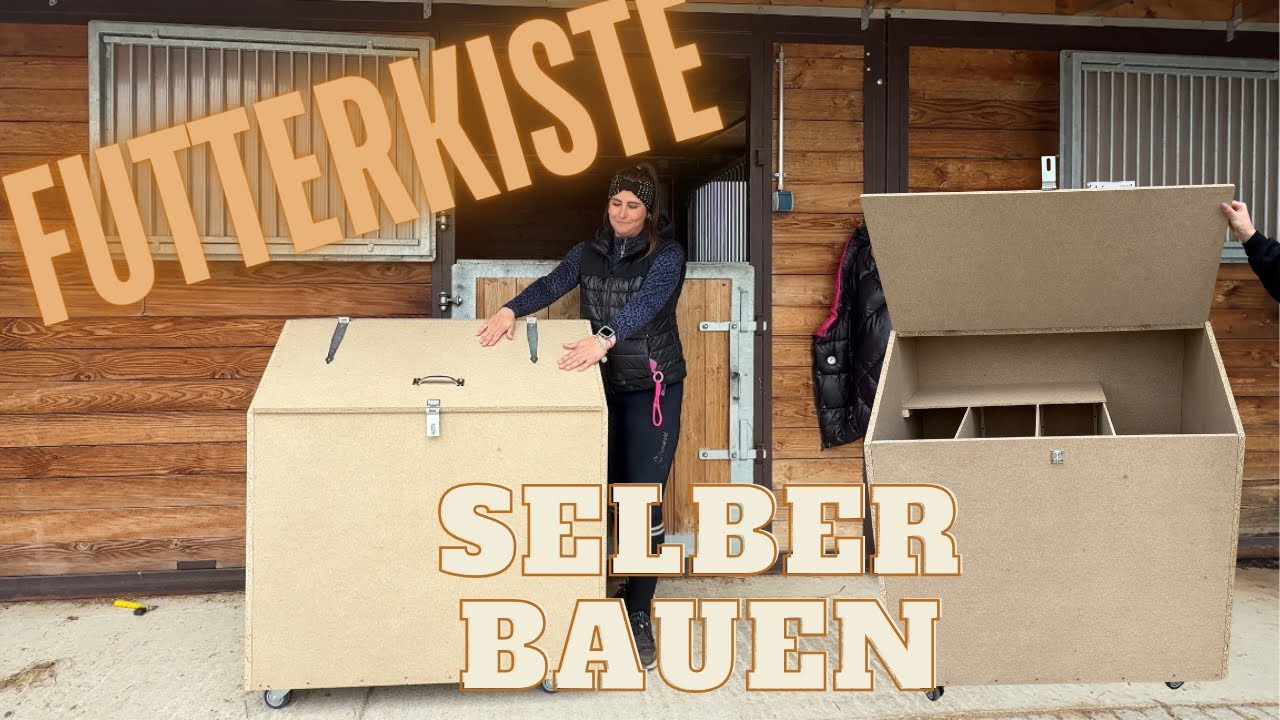 Pferdefutterkiste selber bauen
