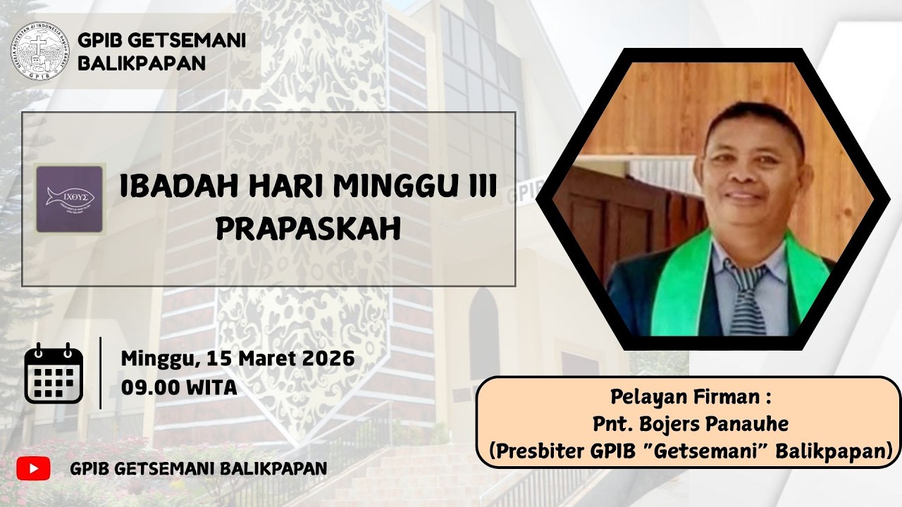 [LIVE] IBADAH HARI MINGGU III PRAPASKAH | GPIB 