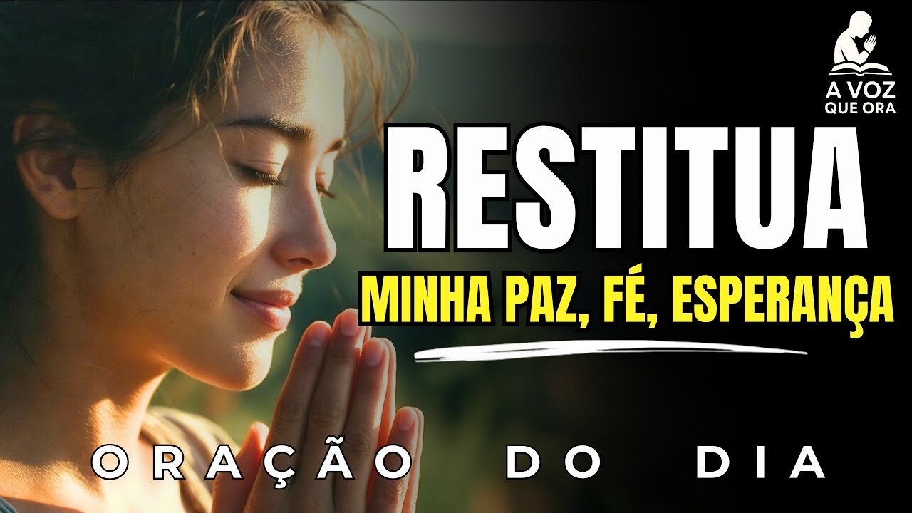 Diga Essa Oração Para Nosso Senhor E Restaure Sua Paz, Fé E Esperança | Oração da Manhã