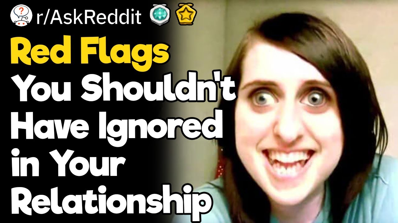 Red Flags You Shouldn't Have Ignored in Your Relationship