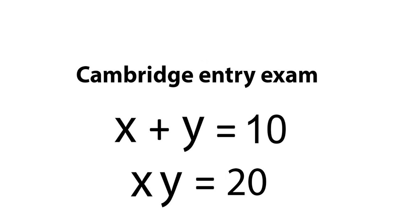 This Cambridge Entry Exam Question Tricks Most Students | Find x & y FAST