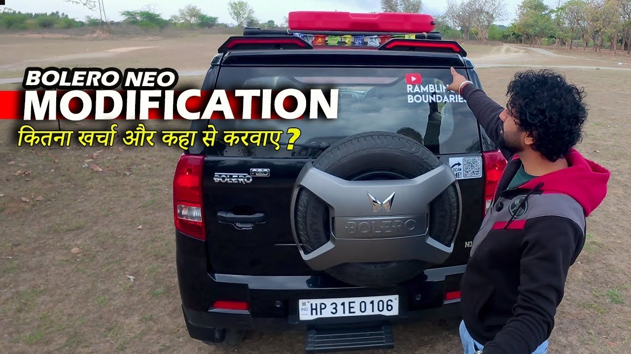 Bolero Neo में इतने पैसे लगाना सही है? Modification Full Details!