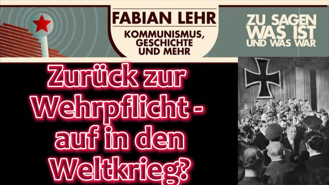Zurück zur Wehrpflicht - auf in den Weltkrieg?