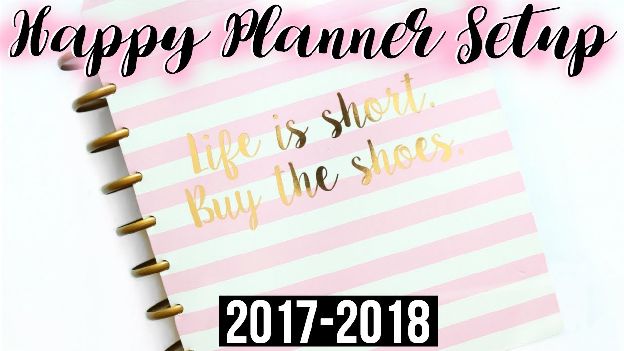 2017-2018 Mid Year Happy Planner Setup