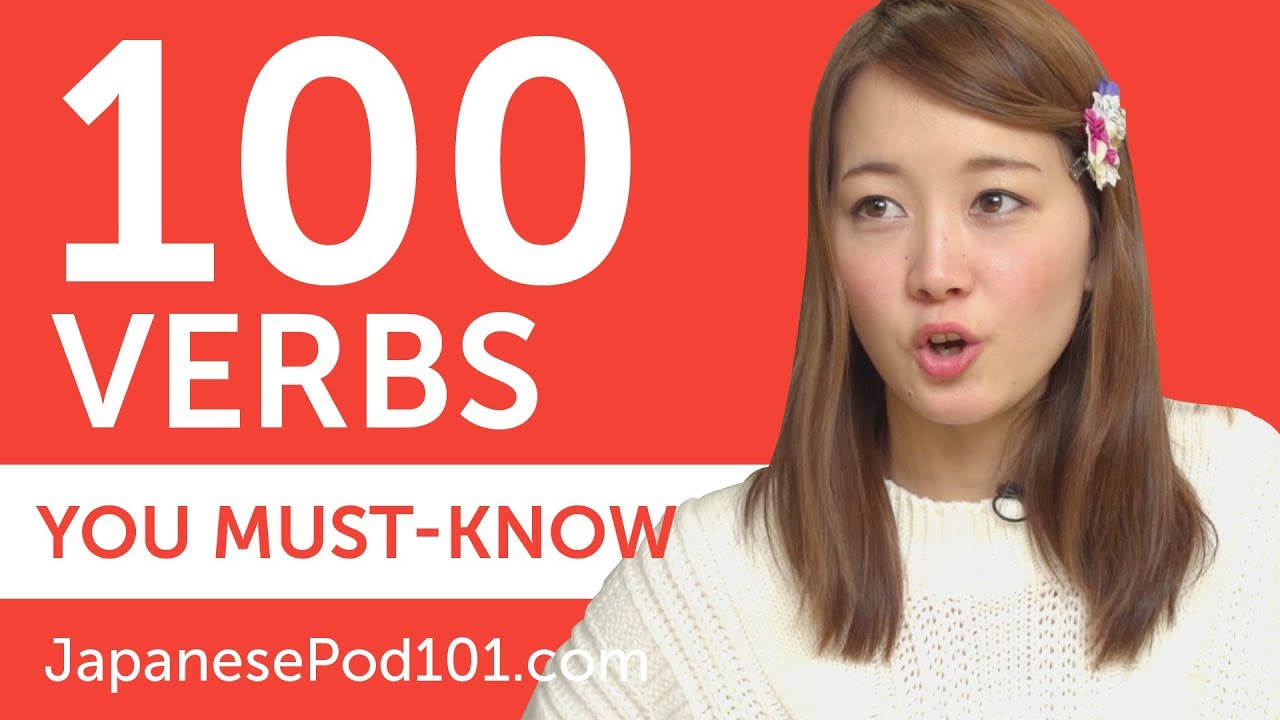 100 Verbs Every Japanese Beginner Must-Know