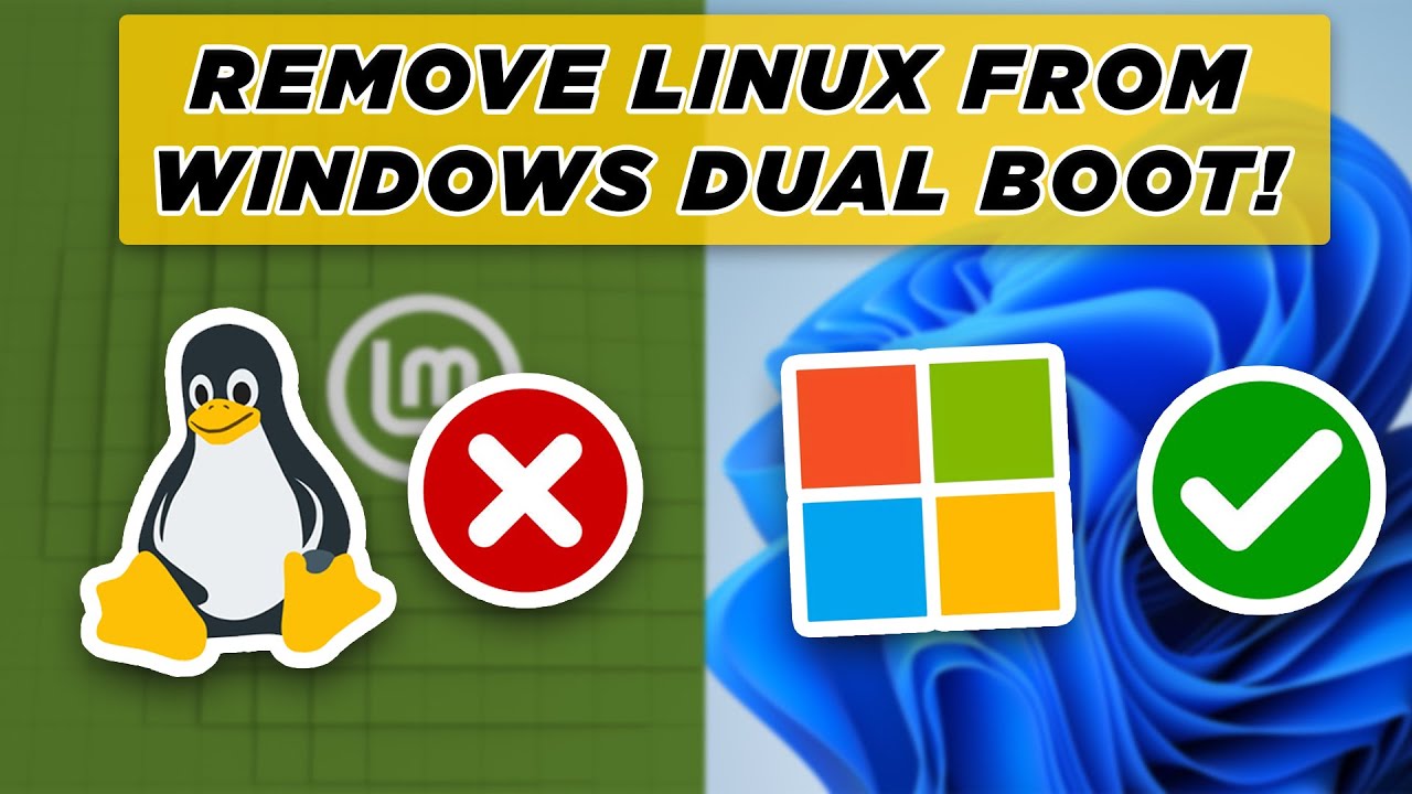 How To Remove Linux from Dual Boot with Windows - Works with all Distros!