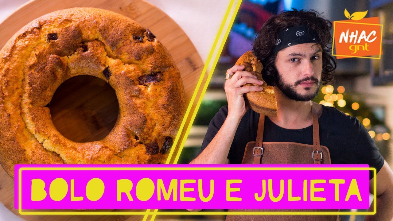 Bolo Romeu e Julieta | Mohamad no Nhac