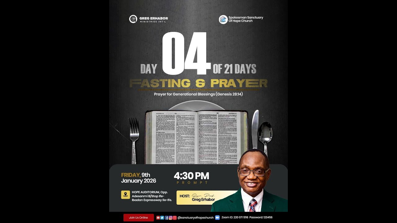 DAY 04 | 21 DAYS OF FASTING & PRAYER |  09-01-2026