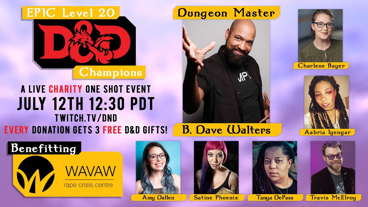 Level 20 Celebrity D&D Champions for Survivors! Featuring: DM B.Dave Walters
