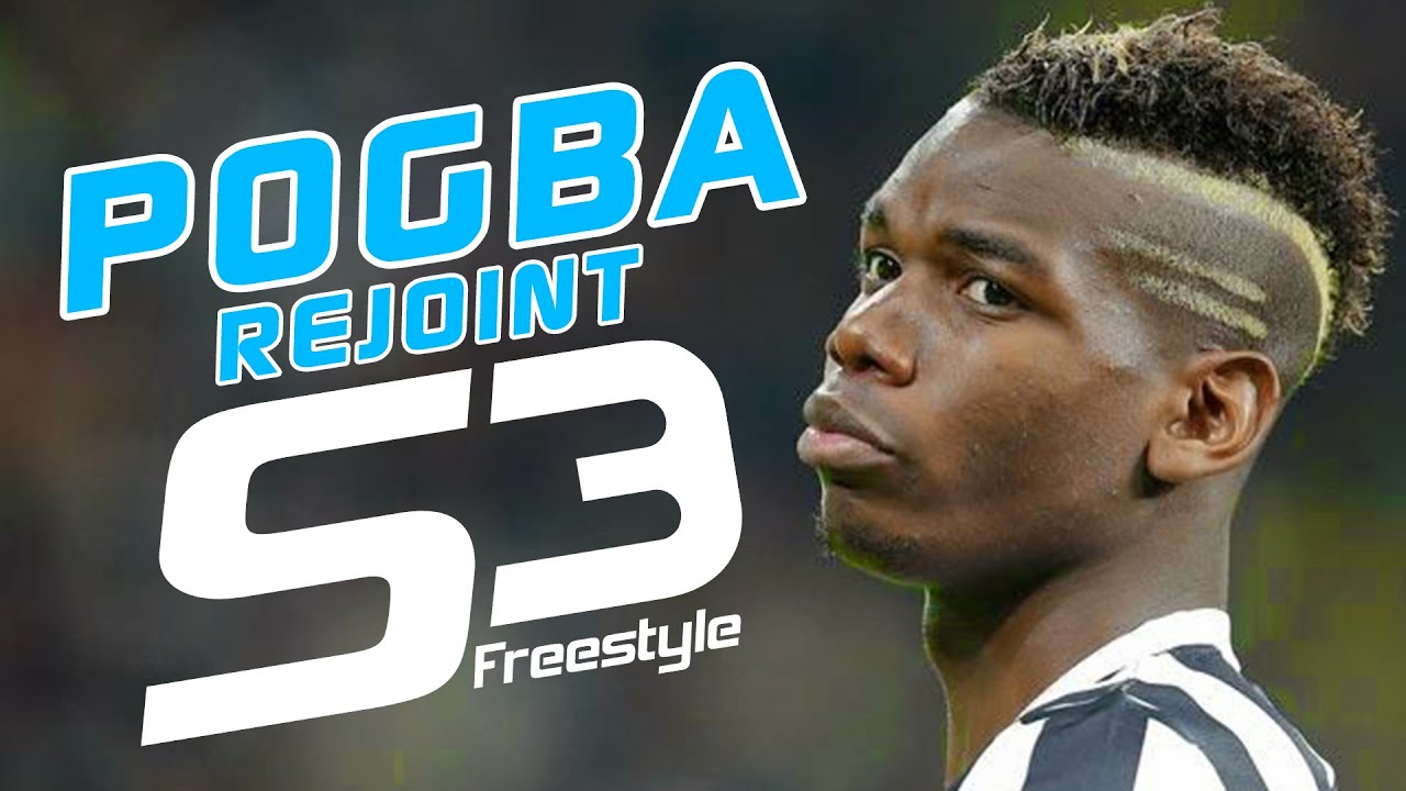 PAUL POGBA REJOINT LA TEAM S3 - @S3SOCIETY
