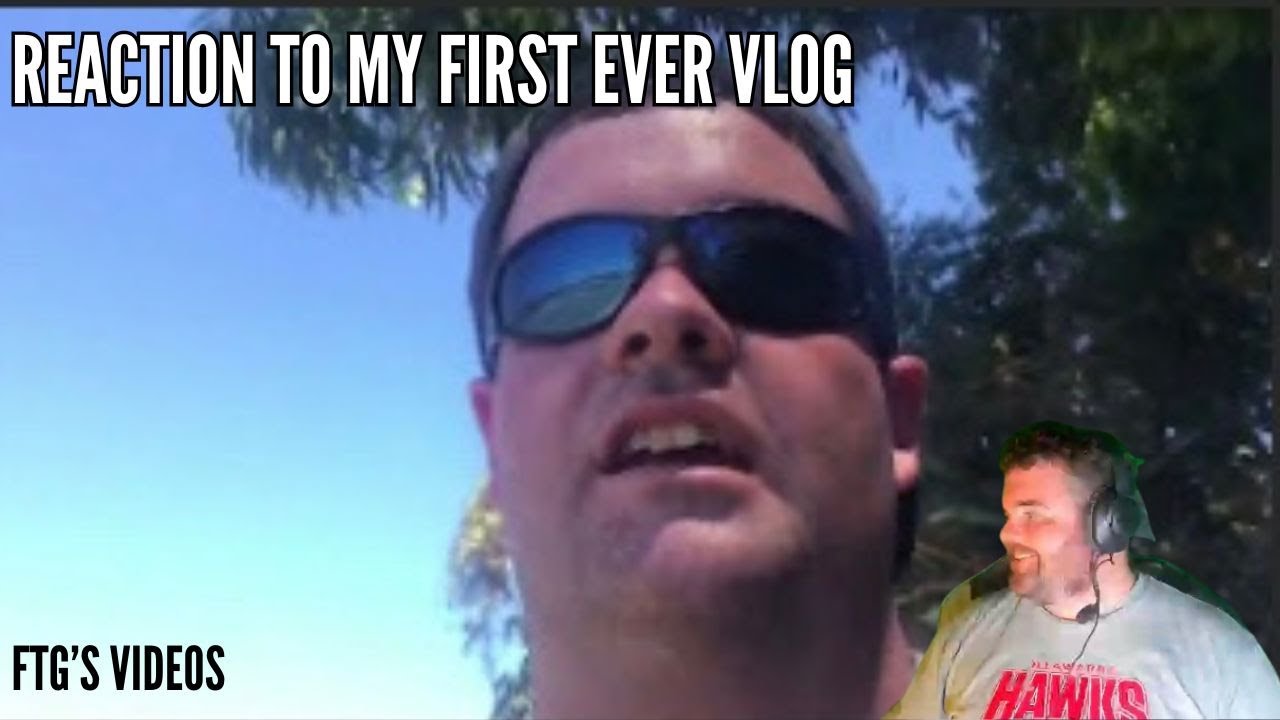 REACTION TO MY FIRST EVER VLOG
